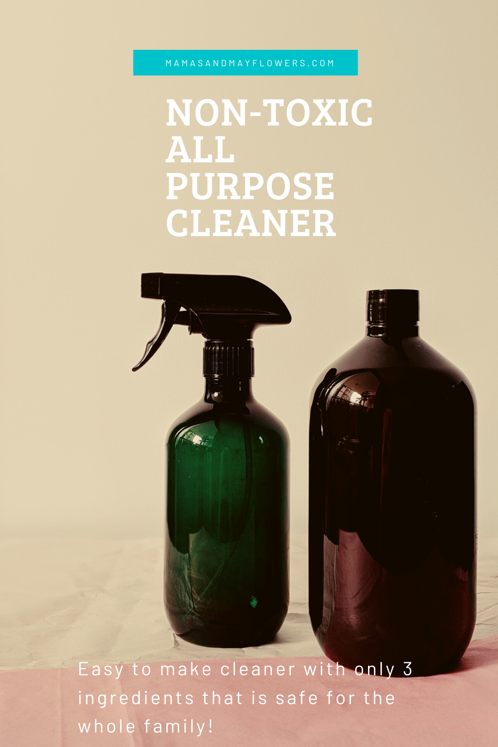 Easy, DIY, Non-toxic All-Purpose Cleaner Recipe - Mamas And May Flowers